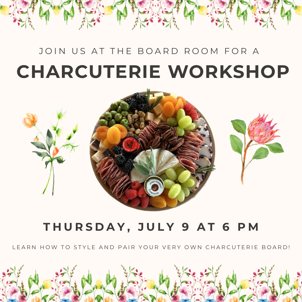 Summer Charcuterie Workshop Ticket - July 9th