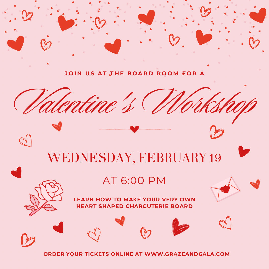 Valentine’s Charcuterie Class (2.19)